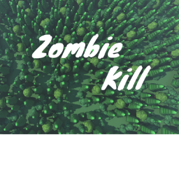 [BROKEN] Zombie Kill