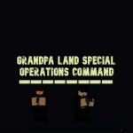 Grandpa Land - Special Operations Command