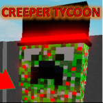Creeper Tycoon