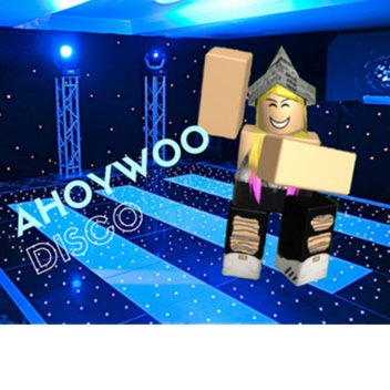 Ahoyawoo Disco For You