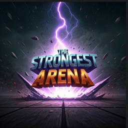 THE STRONGEST ARENA