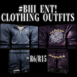 [NEW] #BHI ENT! Clothing Outfits® [R6/R15]