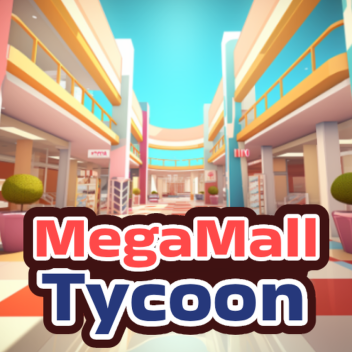 🏬MegaMall Tycoon 2023 