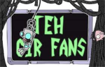 TEH GIR FANS :D