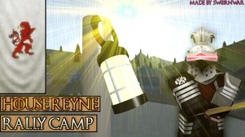 House Reyne, Rally Camp