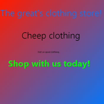 Clothing store [NOW OPEN!]