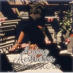 🌸Anime Aesthetics 🎀 Homestore