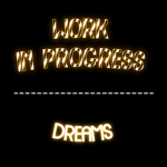 - d r e a m s