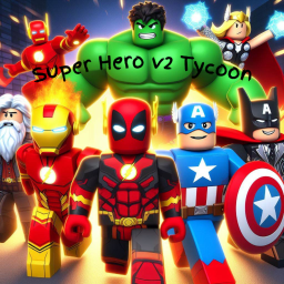 SuperHero v2 Tycoon! [Use Code: JStudios]