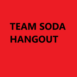 Team Soda Hangout