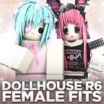 [750+] R6 Dollhouse Female Outfits