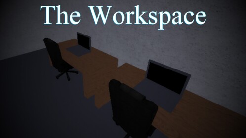 The Workspace