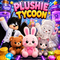 [UPD] Plushie Tycoon
