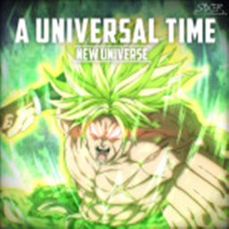 [BROLY]A Universal Time