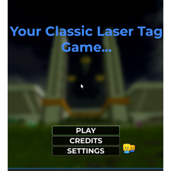 (NEW SFX)Your Classic Laser Tag Game