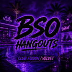BSO HANG OUTS