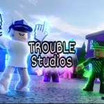 Trouble Studios!