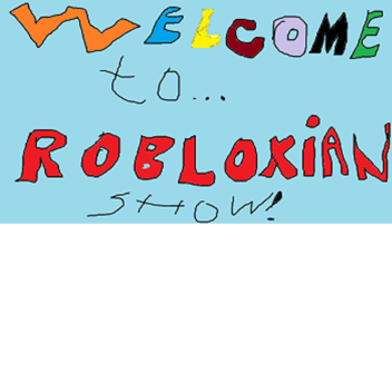 The ROBLOXIAN show! *THE CRINGE!*