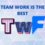 TEAM WORK OF FRIENDS OF Fran