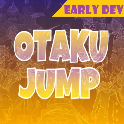 Otaku Jump (Early Development)