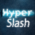 [WIP] Hyper Slash
