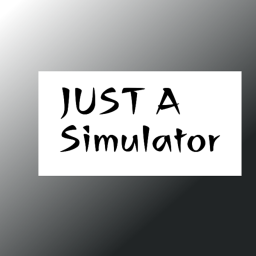Just a Simulator