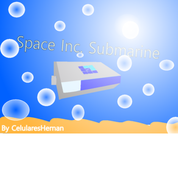 Space Inc. Submarine
