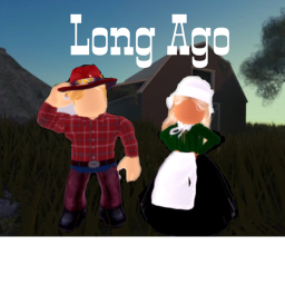 Long Ago