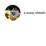 a sussy sheesh fan group