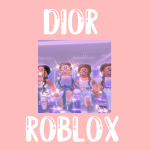 Dior roblox~ fan group