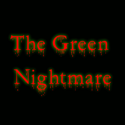 The Green Nightmare ( CHAPTER SCHOOL )