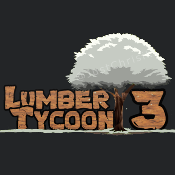 Lumber Tycoon 3 [ALPHA]