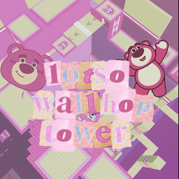 Lotso Wallhop Tower