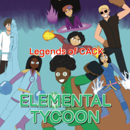 Elemental Hero Tycoon | Legends of CACK