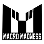 Macro Madness