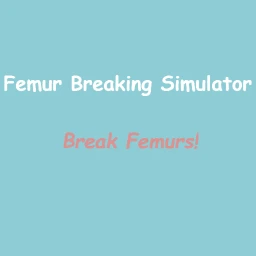 femur breaking simulator [ALPHA] icon