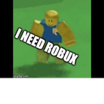 People who want robux right NOW