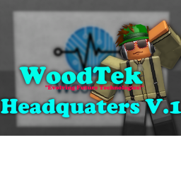 WoodTek™' Headquaters V.1