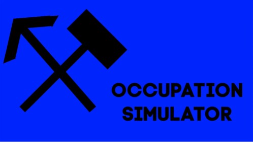 Occupation Simulator (In-Progress)