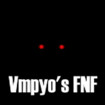 [Update]Vmpyo's FNF