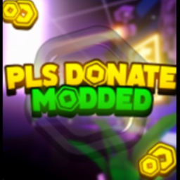 (NEW) PLS DONATE MODDED