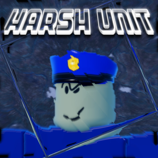 Harsh Unit