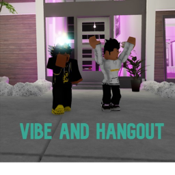 Vibe and Hangout