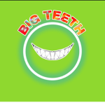 Big teeth