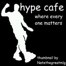 Hype Cafe!