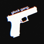 glock gang.