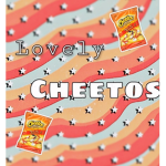 Lovely cheetos