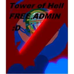 Tower of Hell FREE ADMIN