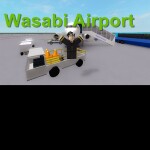 ✈Wasabi Airport
