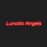 Lunatic Angels